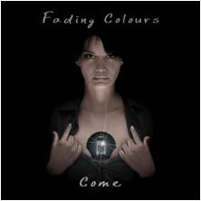 fading colours - come